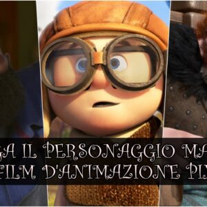 Pixar Quiz Vero o Falso: sai collegare il personaggio maschile al film d’animazione?