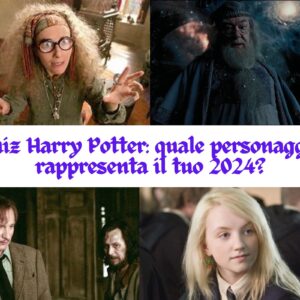Quiz Harry Potter: quale personaggio rappresenta il tuo 2024?