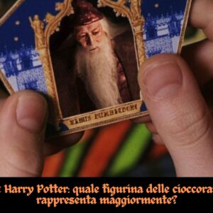 Quiz Harry Potter: quale figurina delle Cioccorane ti rappresenta?