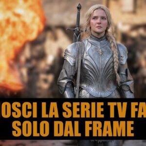 Quiz: riconosci la serie TV famosa dal frame?