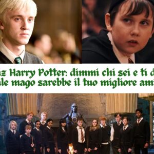 Quiz Harry Potter: dimmi chi sei e ti dirò quale mago sarebbe il tuo migliore amico!