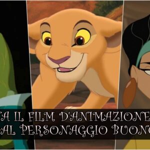 Disney Quiz: sai indovinare il film d’animazione dal personaggio buono?