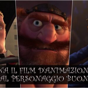 Pixar Quiz Vero o Falso: sai indovinare il film d’animazione dal personaggio buono?