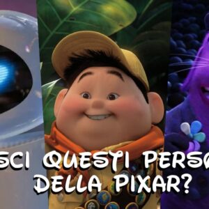 Pixar Quiz: solo l’1% conosce il nome di questi personaggi!
