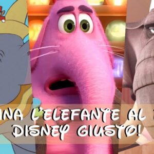 Disney Quiz: abbina l’elefante al film d’animazione giusto!