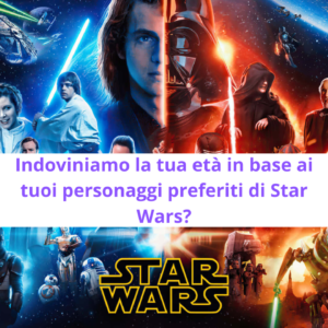 Quiz Star Wars: Riusciamo ad indovinare la tua età in base ai tuoi personaggi preferiti?